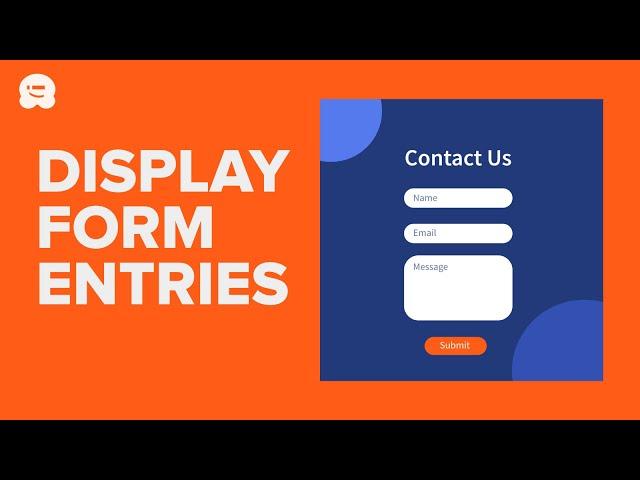 How to Display WordPress Form Entries on Your Site