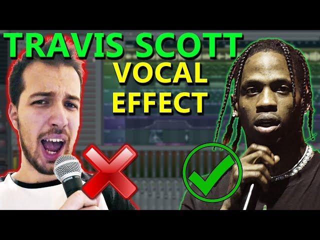 How to make VOCALS like Travis Scott (if you can't sing) - FL Studio Tutorial