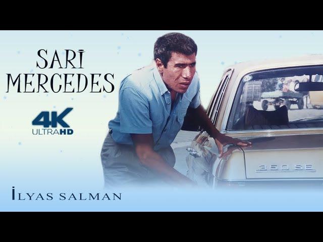 Sarı Mercedes Türk Filmi | FULL | 4K  ULTRA HD | İLYAS SALMAN