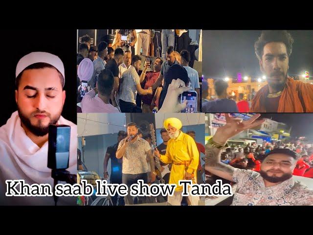 Khan saab live show Tanda ️ ( Ajay nagpal ) 2023 ) 🩶 night show ️‍