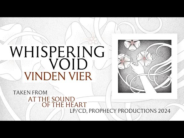 Whispering Void - Vinden Vier [Official Visualizer]