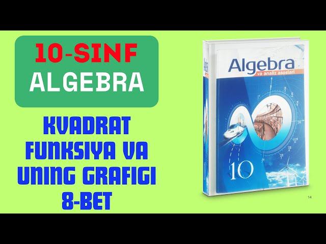 10-sinf Algebra | Takrorlash mavzusi | 8-betdagi muhim misollar | Tushuntiruvchi videodars