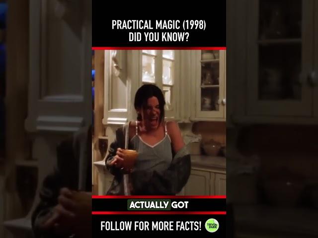 Did you know THIS about PRACTICAL MAGIC (1998)? Fact 1