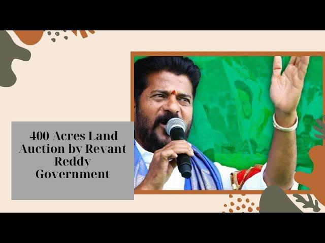 400 Acres Land Auction by Revant Reddy Government/ Kanchi Gachibowli/ Real Estate Updates