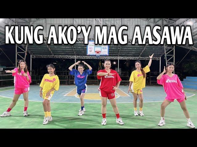 KUNG AKO'Y MAG AASAWA / DJ Kent James Remix / Dance Workout ft. Danza Carol Angels