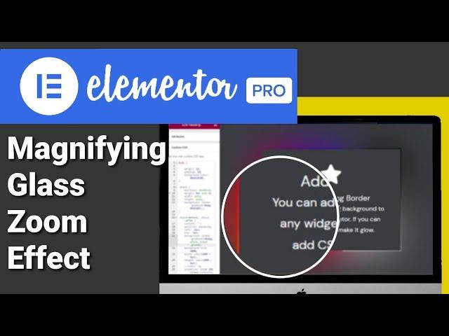 Magnifying Image Zoom Effect In Elementor HTML CSS