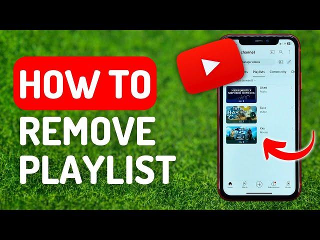 How to Remove Youtube Playlist - Full Guide