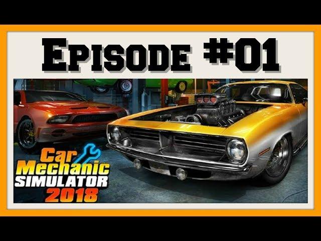 Car Mechanic Simulator [Xbox One X Gameplay] - Episode 1 - Starting up my buisness