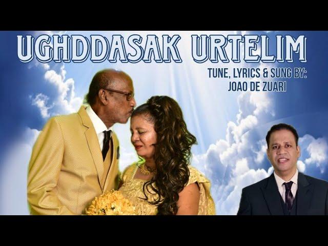 Ughddasak Urtelim | Tribute Song to Mai & Pai