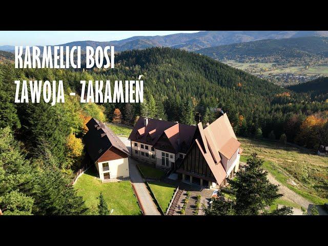 Karmelici Bosi ǀ Zawoja - Zakamień