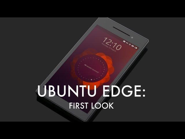 Ubuntu Edge: First Look!