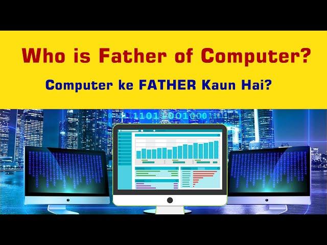 Who is father of computing | Father of Computer | Charles Babbage | WebAniMax