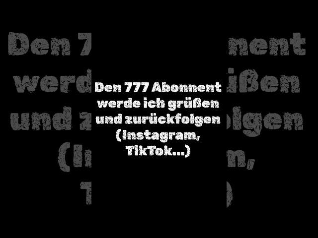 Den 777 Abonnent werde ich zurückfolgen #mauemorice #gaming