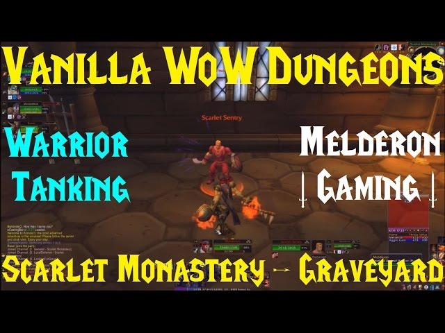 Classic/Vanilla WoW Dungeons - Scarlet Monastery, Graveyard - Kronos