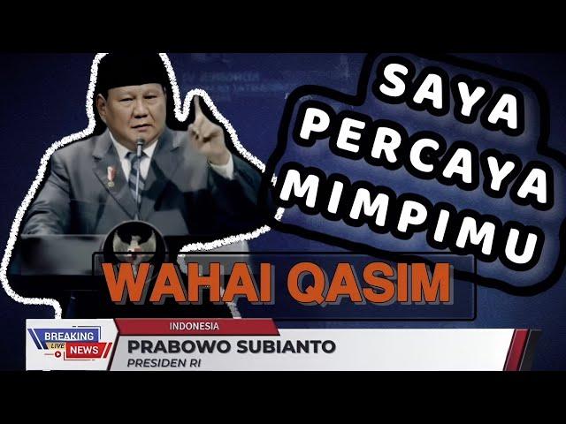 BAPAK PRABOWO PERCAYA MIMPI MUHAMMAD QASIM? - MUBASYIRAT