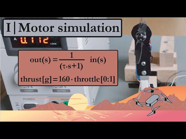 1 | How to simulate a drone motor mathematically