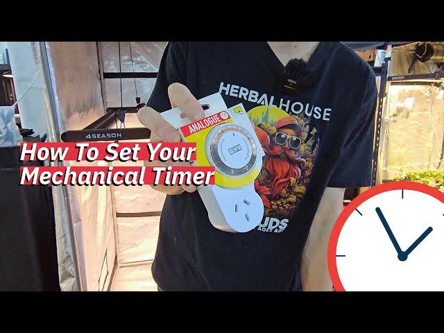 How To Set Your Mechanical Timer | Herbal House NZ