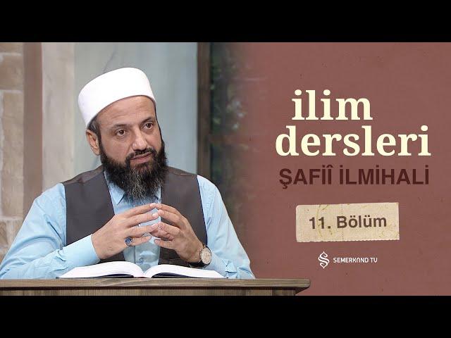 Teyemmüm - İlim Dersleri  Şafiî İlmihali | 11. Bölüm