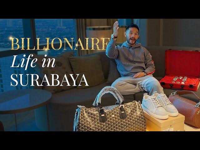 A Billionaire Life in Surabaya