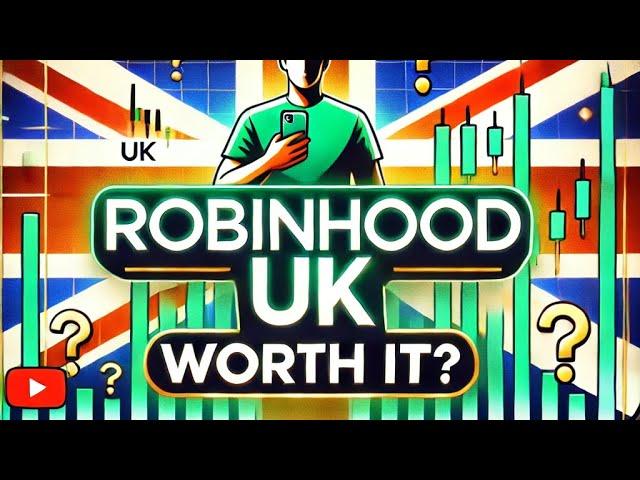 RobinHood UK - worth it?