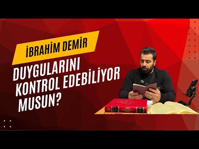 "Hadd-i vasat sırat-ı müstakimdir"|              İbrahim DEMİR