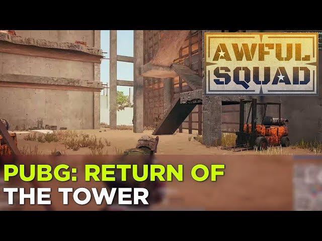 AWFUL SQUAD: Return of the Tower w/ Griffin, Justin, Travis, Plante, Russ, Pat and Ryan Pequin