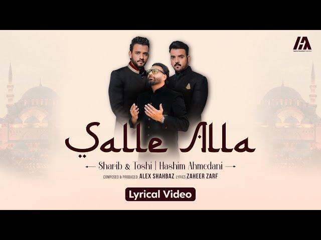 Salle Alla | Sharib & Toshi | Hashim Ahmedani | Alex Shahbaz | Sufi Kalam 2024