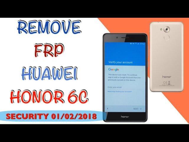 FRP HUAWEI HONOR 6C / HUAWEI DIG-L21HN BYPASS GOOGLE ACCOUNT