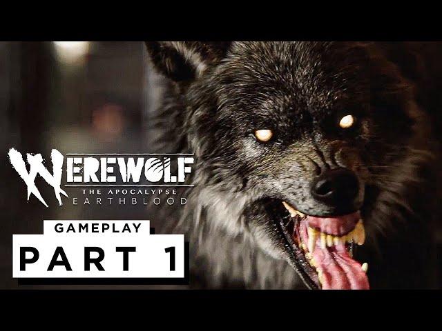 WEREWOLF: THE APOCALYPSE EARTHBLOOD Walkthrough Gameplay Part 1 - (FULL GAME)