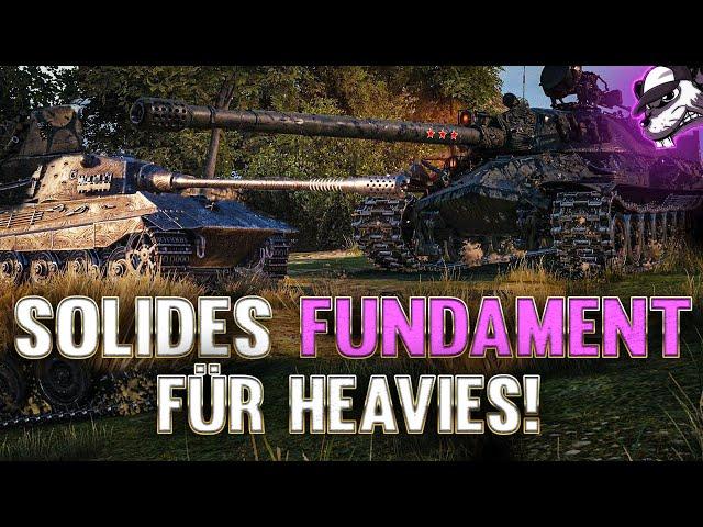 So schafft ihr euch ein solides Fundament für das erfolgreiche Heavy fahren! [WoT - Gameplay - DE ]