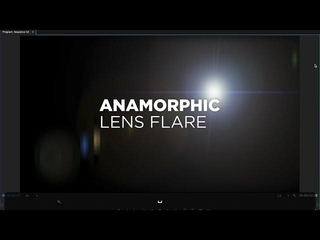 Anamorphic Lens Flare Preset Tutorial  for Premiere Pro ( No-Plugin) by Chung Dha