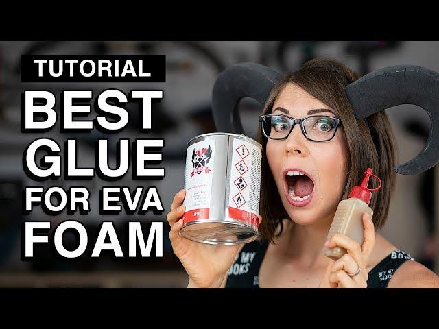 The Best Glue for EVA Foam - Cosplay Tutorial