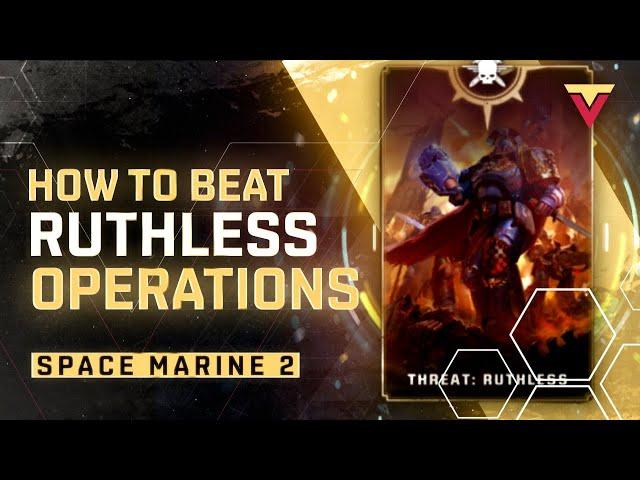 Clear Max Difficulty Operations in Space Marine 2 - RUTHLESS TIER