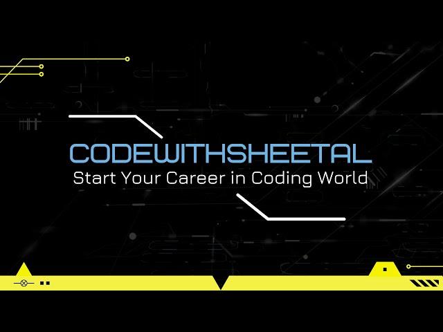 Start Learning Coding with CodewithSheetal #codewithsheetal #coder