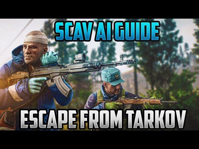 How To Kill Scavs And Raiders - Escape From Tarkov Scav AI Killing Guide - How To Never Die To Scavs