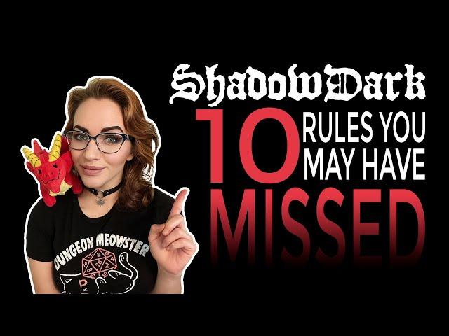 10 Shadowdark rules you probably missed