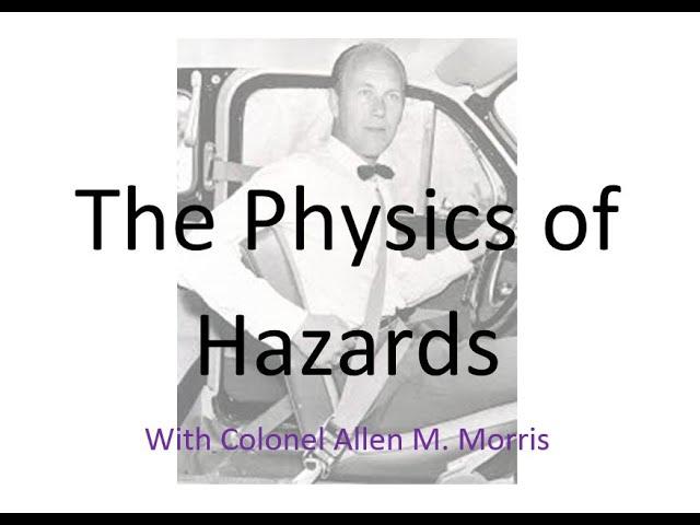 The Physics of Hazards