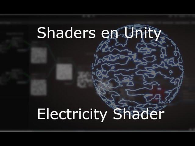 Shaders en Unity | Electricity Shader