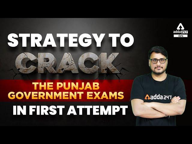 Upcoming Punjab Govt Jobs 2022 | Strategy To Crack The Punjab Govt Exams In First Attempt