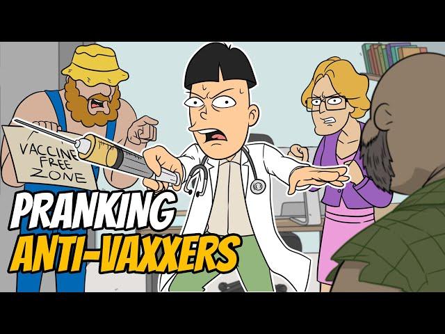 Pranking Anti-Vaxxers