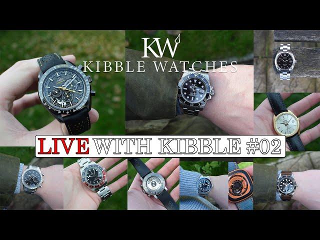 Live with Kibble #02 - Let's Look at Dive Watches! Rolex Submariner, Omega Seamaster etc...