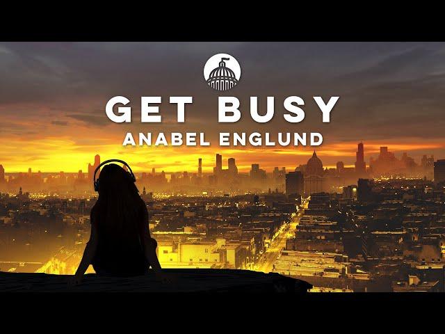 Anabel Englund - Get Busy