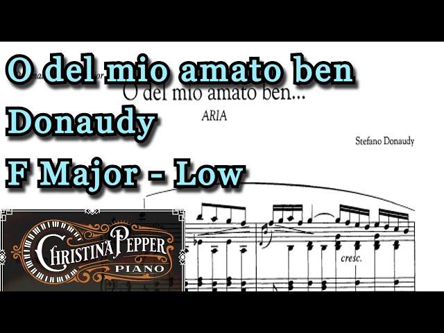 O del mio amato ben F Major Piano Accompaniment Donaudy Low Voice Karaoke