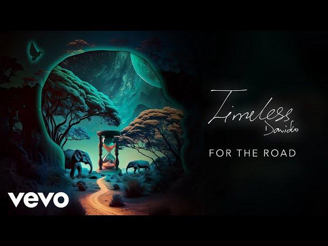 Davido - FOR THE ROAD (Official Audio)