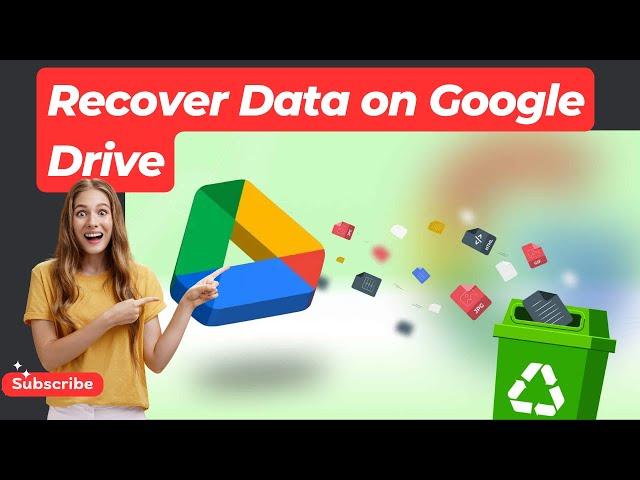 How to Recover Permanently Deleted Files and Folders on Google Drive