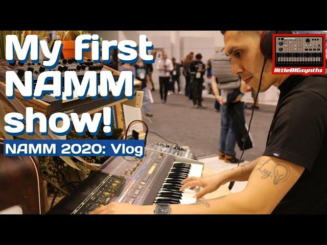 Attending the NAMM show for the first time | A NAMM 2020 vlog