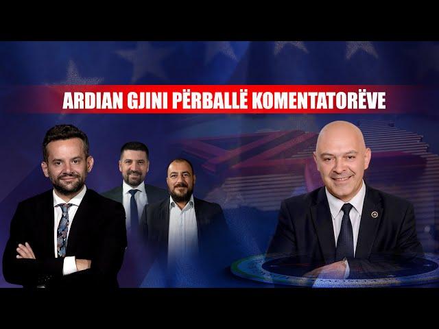 Politiko - Ardian Gjini përballë komentatorëve - 09.12.2024 @Kanal10Live