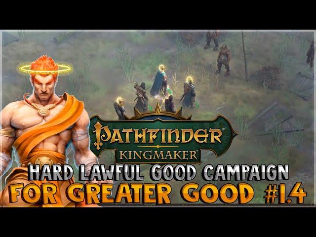 Lawful Good Campaign - Sacrificing Harrim \\ Turn-based - Hard | Pathfinder: Kingmaker | Stream 1.4