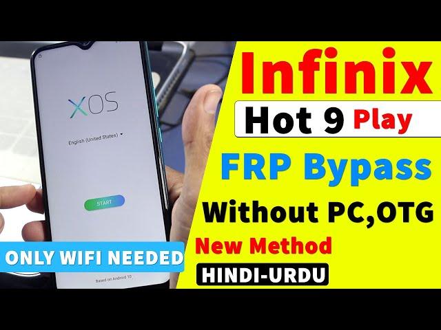 INFINIX HOT 9 PLAY FRP BYPASS  | UNLOCK GOOGLE ACCOUNT WITHOUT PC