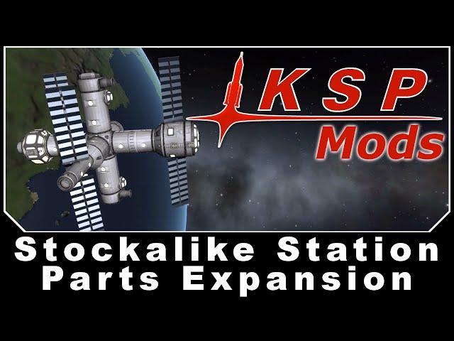 KSP Mods - Stockalike Station Parts Expansion